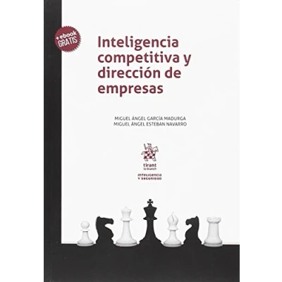Imagen de Inteligencia competitiva y dirección de empresas (Inteligencia Seguridad)