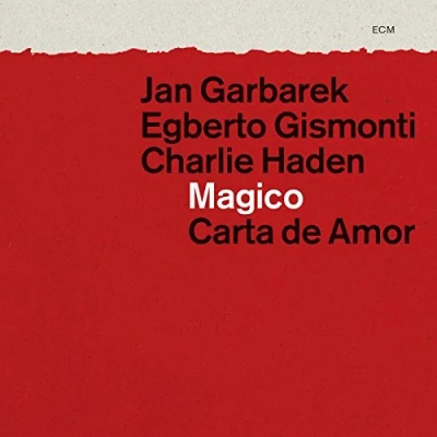 Imagen de Magico Carta de amor (Garbarek, Gismonti, Haden)