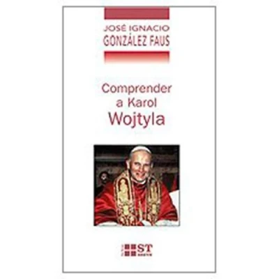 Imagen de Comprender a Karol Wojtyla: 50 (ST Breve)
