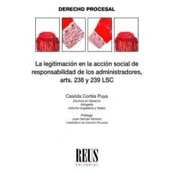 Imagen de la legitimación en acción social de responsabilidad los administradores, arts. 238 y 239 LSC (Derecho procesal)