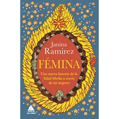 Imagen de Fémina: Una nueva historia de la Edad Media a través las mujeres (ATICO HISTORIA)
