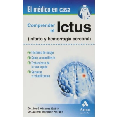 Imagen de Comprender el Ictus (EL MEDICO EN CASA)