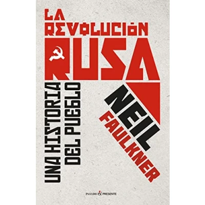 Imagen de La revolución rusa: Una historia del pueblo (ENSAYO)