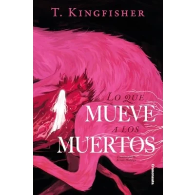 Imagen de Lo que mueve a los muertos