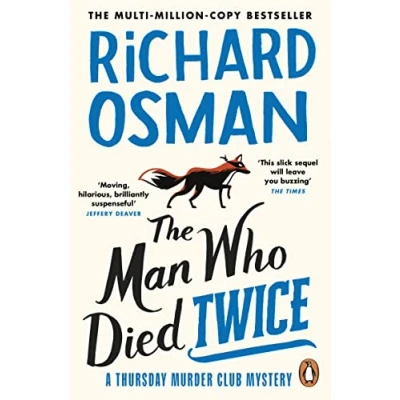 Imagen de the Man Who Died Twice: second novel in multi million copy bestselling Murder mystery series: 2 (The Thursday Club, 2)