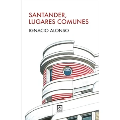 Imagen de Santander, lugares comunes (VAGAMUNDOS)