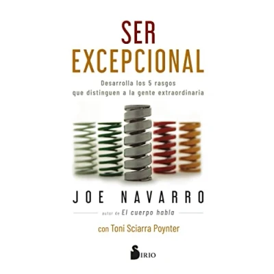 Imagen de Ser Excepcional: Domina los cinco rasgos que distinguen a las personas extraordinarias (SIN COLECCION)