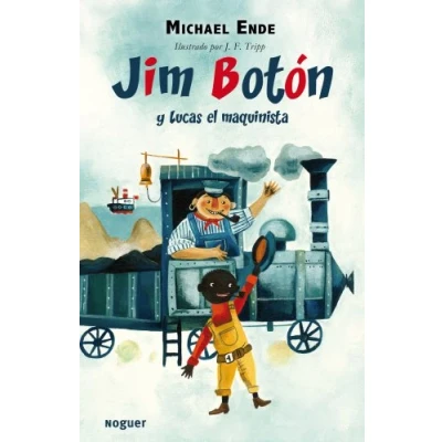 Imagen de Jim Botón y Lucas el Maquinista: 1 (Noguer Infantil)