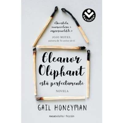 Imagen de Eleanor Oliphant está perfectamente (Best Seller Ficción)