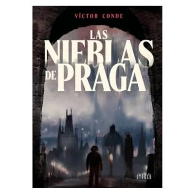 Imagen de Las Nieblas De Praga Víctor Conde (autor)