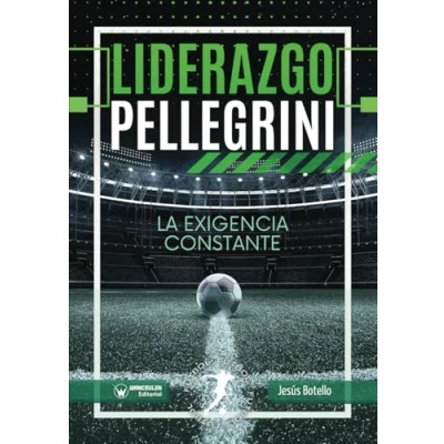 Imagen de Pellegrini. La exigencia constante