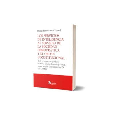 Imagen de Los Servicios de Inteligencia al servicio la sociedad democrática y el orden constitucional