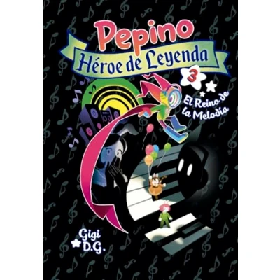 Imagen de Pepino, Héroe de Leyenda 3: El Reino LA Melodía (BRUFALO EN CUPULA)