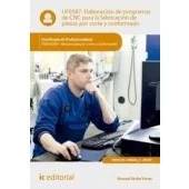 Imagen de (i.b.d.) Fmeh0209 Elaboración De Programas Cnc Para La Fabrica Cion