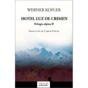 Imagen de Hotel Luz De Crimen (trilogia Alpina Ii)