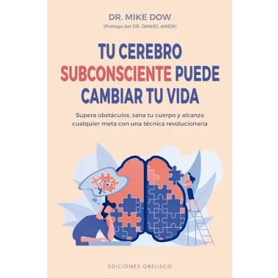 Imagen de tu Cerebro Subconsciente puede cambiar Vida (Psicología)