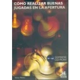 Imagen de Como Realizar Buenas Jugadas En La Apertura (contiene Cd)