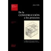 Imagen de de la construcción a los proyectos: 1 (Estudios Universitarios Arquitectura (EUA))