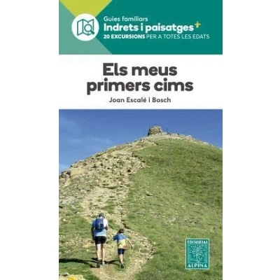Imagen de ELS MEUS PRIMERS CIMS INDRETS I PAISATGES