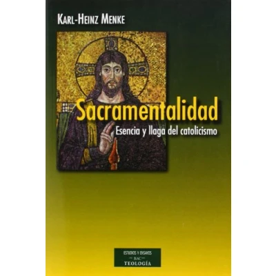Imagen de Sacramentalidad Esencia Y llaga Del Cato (ESTUDIOS ENSAYOS)