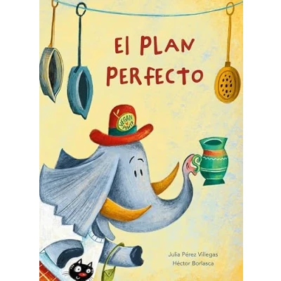 Imagen de EL PLAN PERFECTO (ALBUMES ILUSTRADOS)