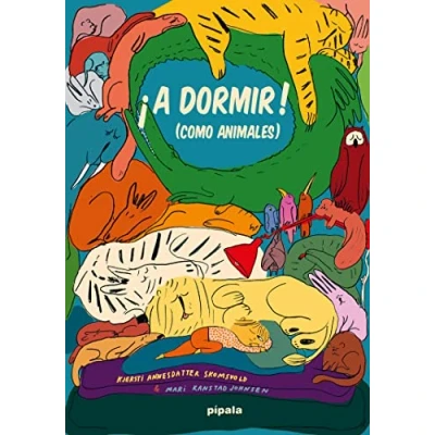 Imagen de ¡A dormir! (Como animales) (PIPALA)