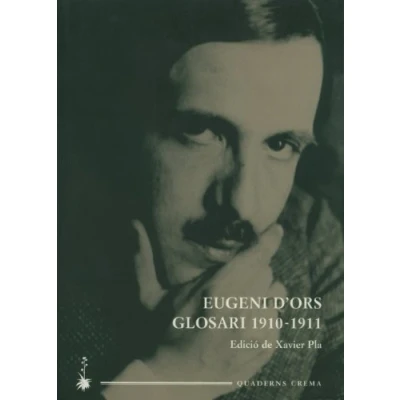 Imagen de Glosari 1910 1911 (Obra Catalana d&#039;Eugeni d&#039;Ors)