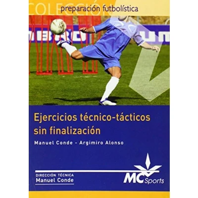 Imagen de Ejercicios Tecnico tacticos Sin Finalizacion