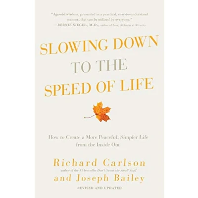 Imagen de Slowing Down To The Speed Of Life (ebook)