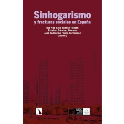 Imagen de Sinhogarismo Y Fracturas Sociales En España