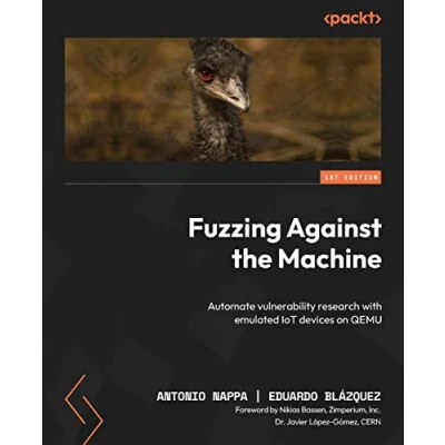 Imagen de Fuzzing Against The Machine: Automate Vulnerability Research With Emul