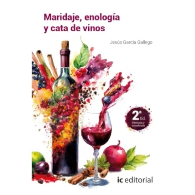 Imagen de Maridaje, enología y cata de vinos