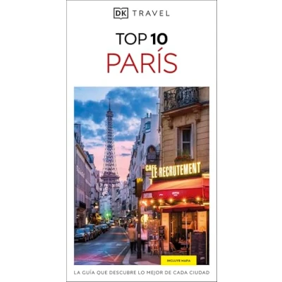 Imagen de París (Guías Visuales TOP 10): La guía que descubre lo mejor de cada ciudad viaje)