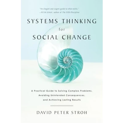 Imagen de Systems Thinking For Social Change: A Practical Guide To Solving Compl