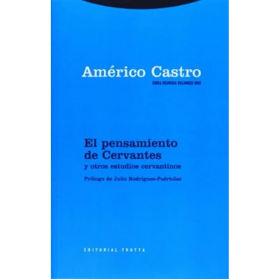 Imagen de El pensamiento de Cervantes y otros estudios cervantinos (Obra reunida Américo Castro, Vol. 1)