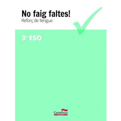 Imagen de No faig faltes! Reforç de llengua 3r ESO