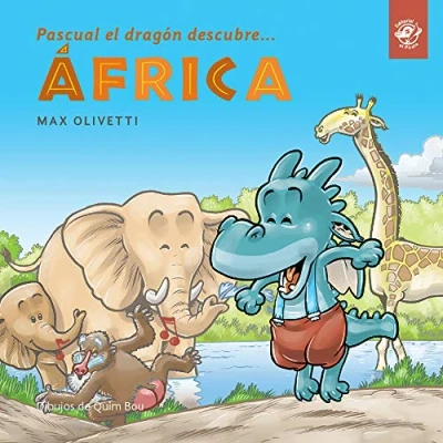 Imagen de Pascual el dragón descubre África: Cuentos interactivos para conocer culturas y ayudar a los demás: Conoce masais: 3 (Pascual mundo)