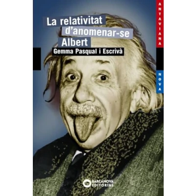 Imagen de La relativitat d&#039;anomenar se Albert (Llibres infantils i juvenils Antaviana Blava)