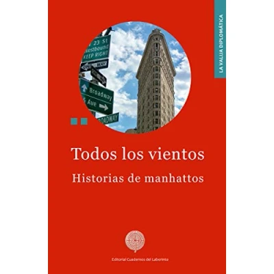 Imagen de Todos los vientos: Historias de manhattos: 58 (LA VALIJA DIPLOMATICA)