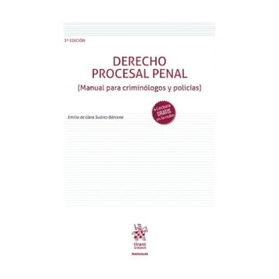 Imagen de Derecho Procesal Penal 3ª Edición (Manual para criminólogos y policías) (Manuales de Procesal)