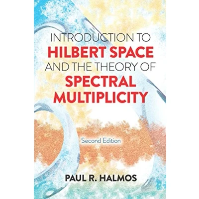 Imagen de Introduction to hilbert space and the theory of spectral multiplicity