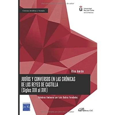 Imagen de Judíos y conversos en las crónicas de los Reyes Castilla (Siglos XIII al XVI) (SIN COLECCION)