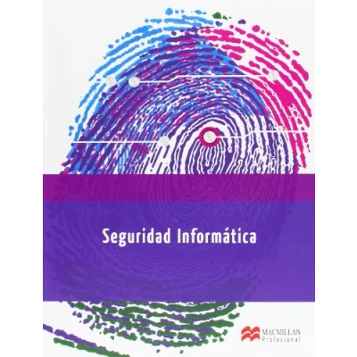 Imagen de SEGURIDAD INFORMATICA (Informática) 9788415656647