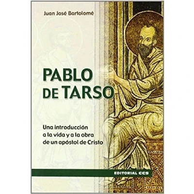 Imagen de Pablo de Tarso: Una introducción a la vida y obra un apóstol Cristo: 7 (Claves cristianas)