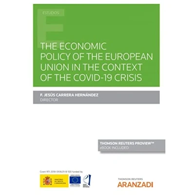 Imagen de The Economic Policy Of European Union In Context Covid 19 Crisis (Monografía)