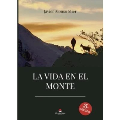 Imagen de La vida en el monte (SIN COLECCION)