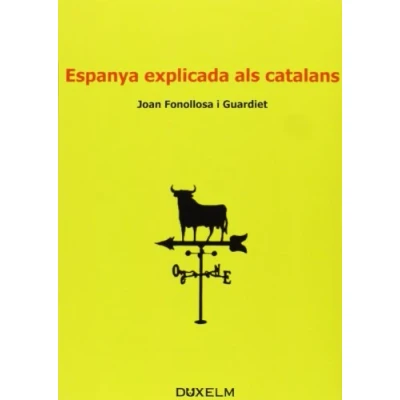 Imagen de Espanya explicada al catalans (SIN COLECCION)