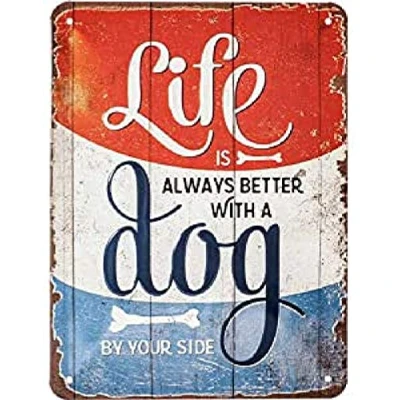 Imagen de Nostalgic Art Cartel de Chapa Retro Life is Better with a Dog Idea Regalo para los dueños Perros, metálico, Diseño Vintage, 15 x 20 cm