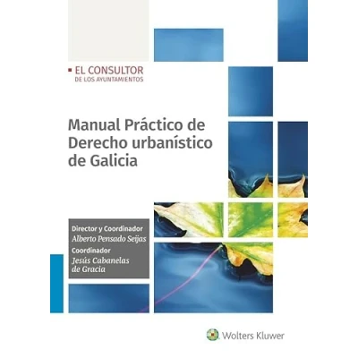 Imagen de Manual Práctico de Derecho urbanístico Galicia