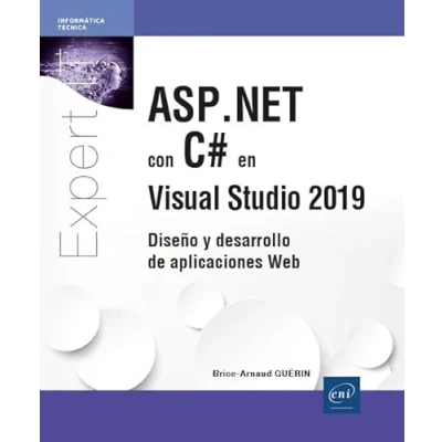 Imagen de ASP.NET con C# en Visual Studio 2019 Diseño y desarrollo de aplicaciones web (Expert It)